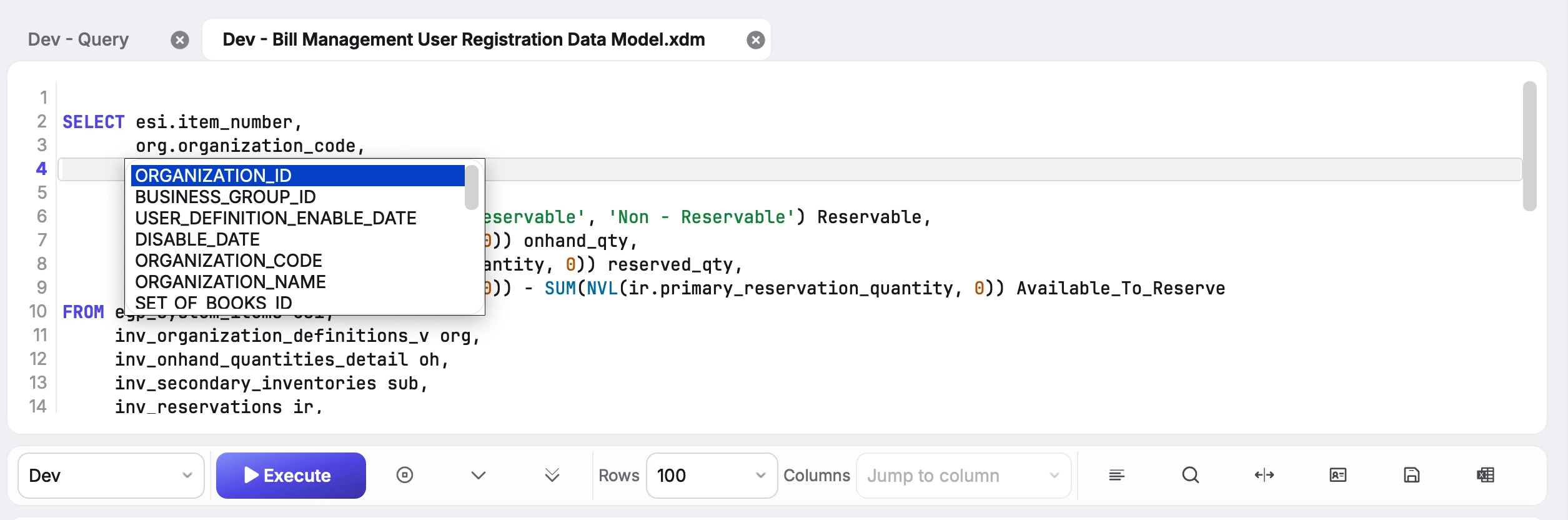 Column auto-complete list for the org alias, showing ORGANIZATION_ID and other columns